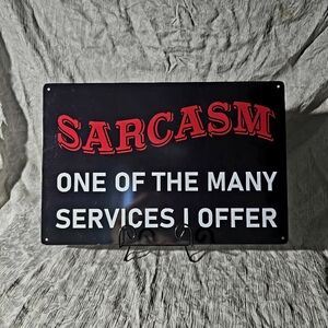 12x8 BLACK & RED SARCASM ONE OF THE MANY SERVICES I OFFER METAL TIN SIGN NWT